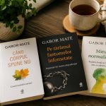 3 cărți de Gabor Maté care îți pot schimba perspectiva asupra vieții blog de carte